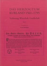 Das Herzogtum Kurland 1561-1795