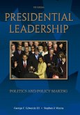Presidential Leadership Presidential Leadership
