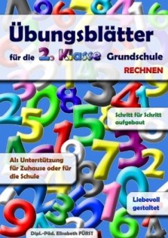 Übungsblätter für die 2. Klasse Grundschule - Fürst, Elisabeth