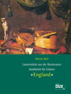 Lautenstücke aus der Renaissance: England