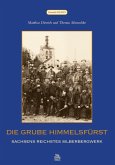 Die Grube Himmelsfürst