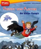 Freddy von Flatter, der kleine Vampir