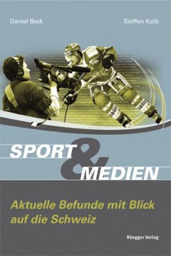 Sport & Medien - Beck, Daniel; Kolb, Steffen