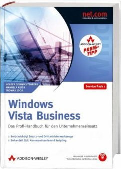 Windows Vista Business, m. DVD-ROM - Schwichtenberg, Holger; Reiss, Manuela; Joos, Thomas