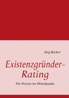 Existenzgründer-Rating - Becker, Jörg