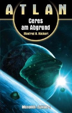 Atlan - Ceres am Abgrund - Rückert, Manfred H.