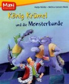 König Krümel und die Monsterbande