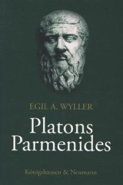 Platons Parmenides - Wyller, Egil A.