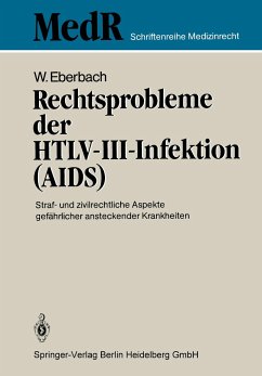 Rechtsprobleme der HTLV-III-Infektion (AIDS) - Eberbach, Wolfram