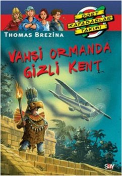 Vahsi Ormanda Gizli Kent - Brezina, Thomas