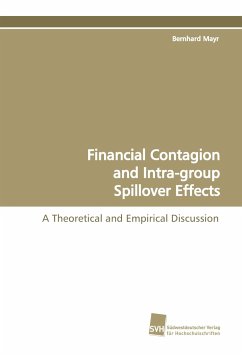 Financial Contagion and Intra-group Spillover Effects - Mayr, Bernhard