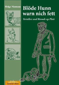 Cover Blöde Hunn warn nich fett