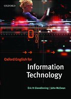 Oxford English for Information Technology: Student's Book - Glendinning, Eric H. / McEwan, John