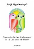 Rolfs Vogelhochzeit für Gesang und Klavier 009728