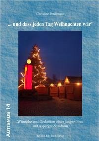 ... und dass jeden Tag Weihnachten wär'