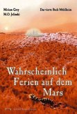 Die Bücher Mühlheim / Wahrscheinlich Ferien auf dem Mars