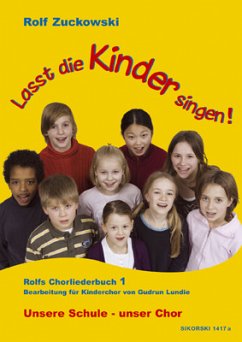 Cover Lasst die Kinder singen! Rolfs Chorliederbuch
