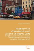 Neighborhood Characteristics and Asthma Emergency Visits