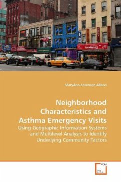 Neighborhood Characteristics and Asthma Emergency Visits - Sorensen Allacci, MaryAnn