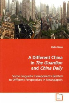 A Different China in The Guardian and China Daily - Wang, Qiulin