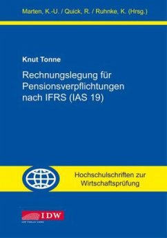 Rechnungslegung für Pensionsverpflichtungen nach IFRS (IAS 19) - Tonne, Knut