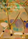 Wege zur Moderne, Richard Hamann als Sammler