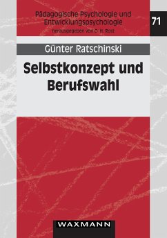 Selbstkonzept und Berufswahl - Ratschinski, Günter
