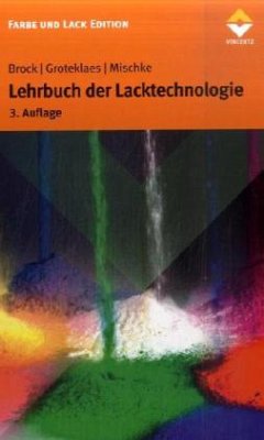 Lehrbuch der Lacktechnologie - Brock, Thomas; Groteklaes, Michael; Mischke, Peter