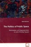 The Politics of Public Space