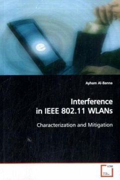 Interference in IEEE 802.11 WLANs - Al-Banna, Ayham