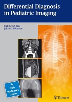 Differential Diagnosis in Pediatric Imaging - Van Rijn, Rick R.;Blickman, Johan G.