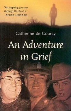An Adventure in Grief - De Courcy, Catherine