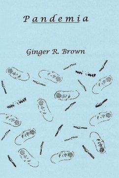 Pandemia - Brown, Ginger R.