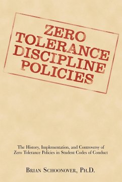 ZERO TOLERANCE DISCIPLINE POLICIES - Schoonover, Brian