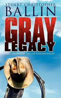 The Gray Legacy - Ballin, Stuart Christopher