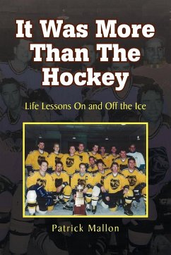 It Was More Than the Hockey - Mallon, Patrick