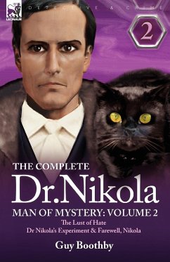 The Complete Dr Nikola-Man of Mystery - Boothby, Guy