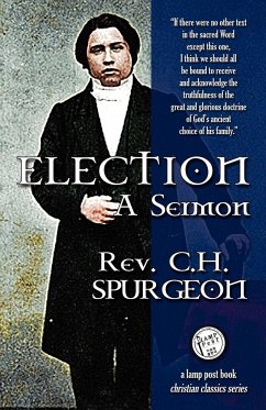 Election - Spurgeon, C H; Spurgeon, Charles Haddon