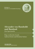 Alexander von Humboldt und Russland