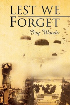 LEST WE FORGET - Woods, Ivy