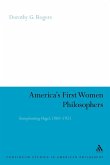 America's First Women Philosophers America's First Women Philosophers