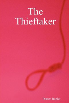 The Thieftaker - Rapier, Darren