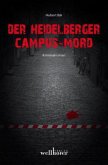 Der Heidelberger Campus-Mord / Kurpfalz-Krimi Bd.7