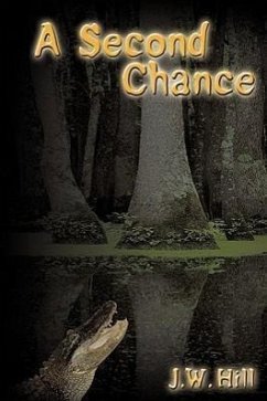 A Second Chance - J. W. Hill