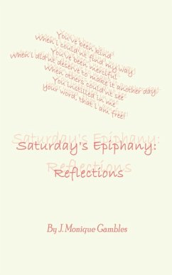 Saturday's Epiphany - Gambles, J. Monique