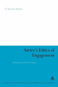 Sartre's Ethics of Engagement - Heter, T. Storm; Hester, T. Storm; Hester, Storm T.