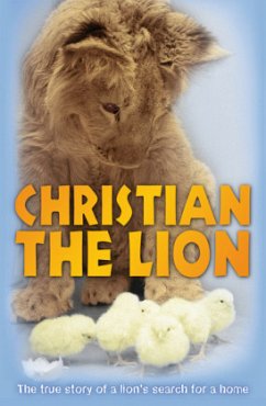 Christian the Lion - Knowles, Ruth