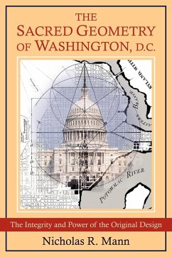 The Sacred Geometry of Washington, D.C. - Mann, Nicholas