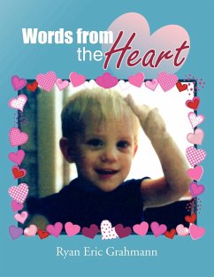 Words from the Heart - Grahmann, Ryan Eric