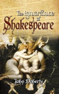 The Ignorance of Shakespeare